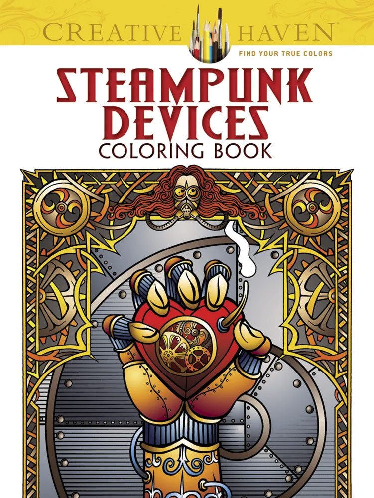 Creative Haven Steampunk Devices Coloring Book by Jeremy Elder